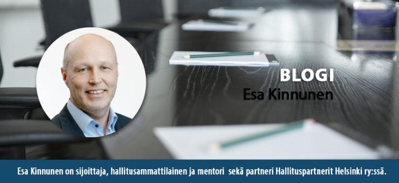 Esa Kinnunen on sijottaja, hallitusammattilainen ja mentori sekä partneri Hallituspartnerit ry:ssä.